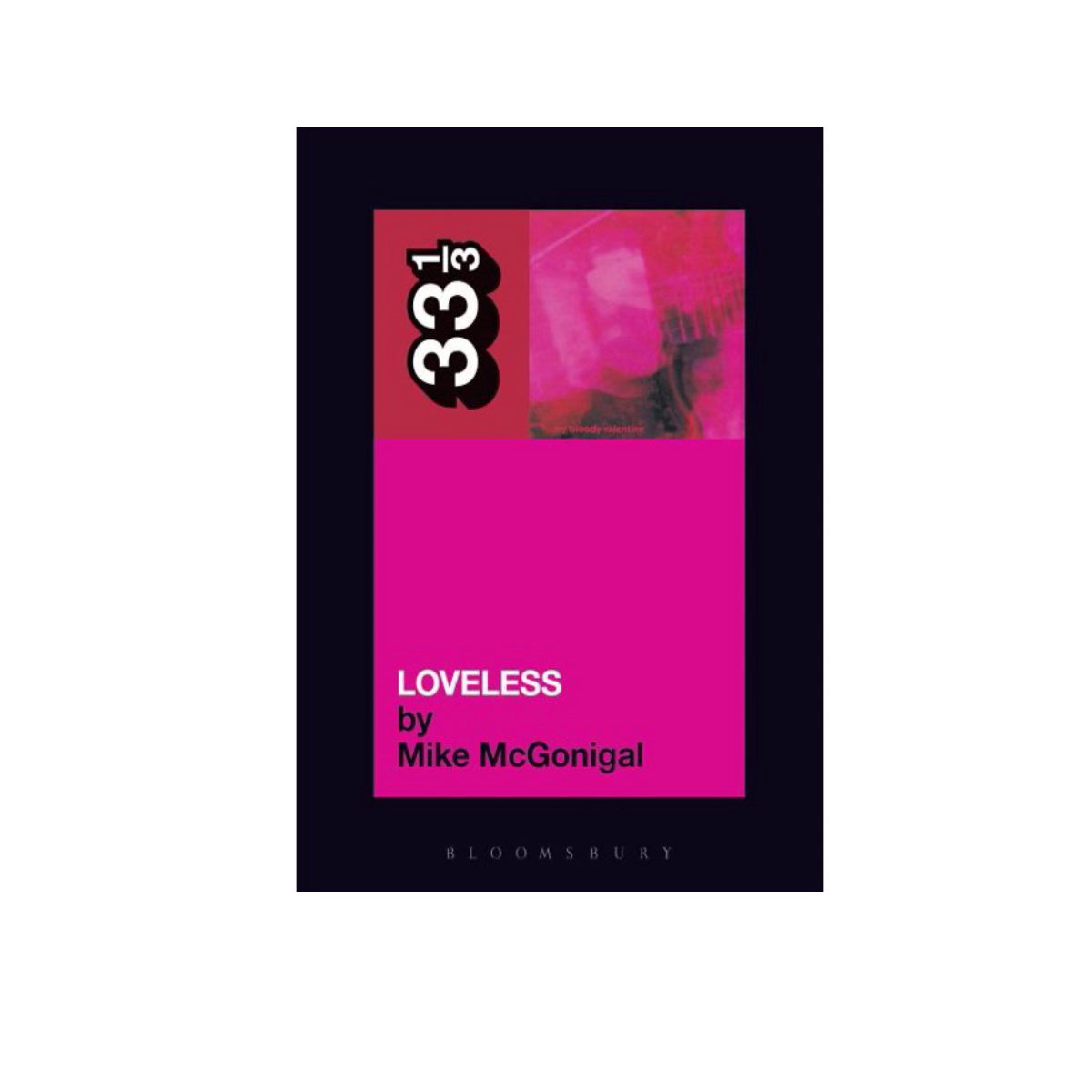 新品 my bloody valentine / loveless 他3枚セット 33 1/3 - My Bloody Valentine's 