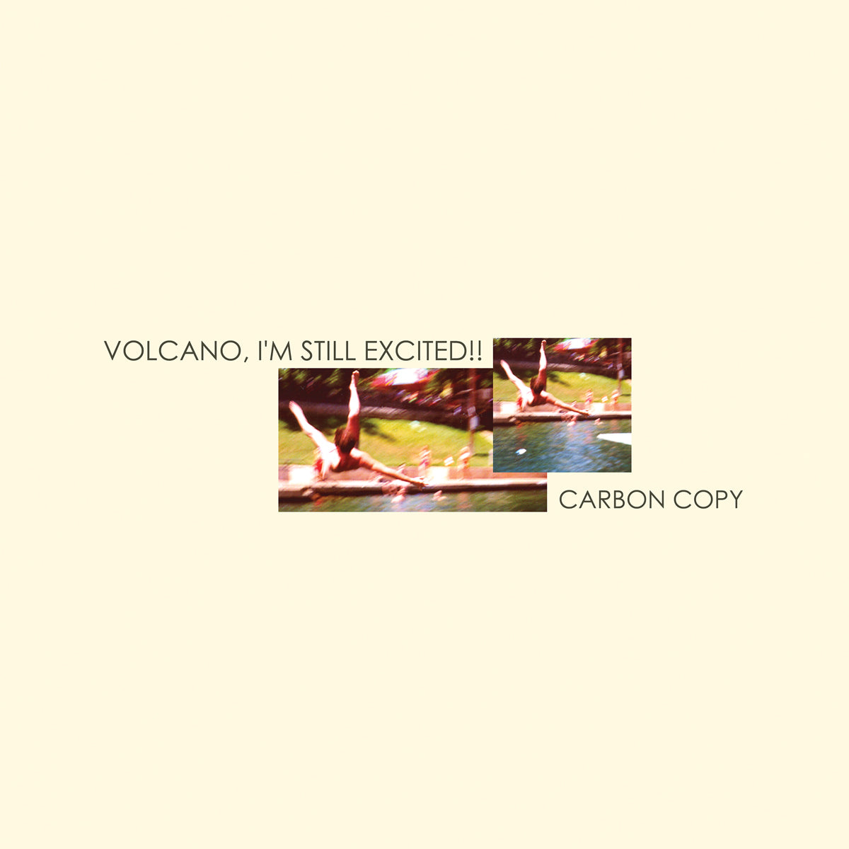 【LP/US盤】Volcano, I'm Still Excited!! Volcano, I'm Still Excited!! - Carbon Copy (Deluxe Edition