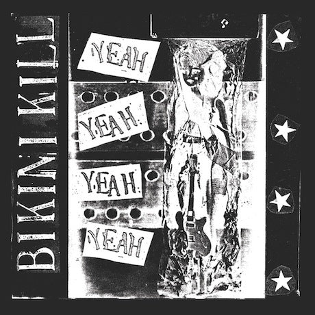 Bikini Kill - Yeah Yeah Yeah Yeah | Polyvinyl Record Co.