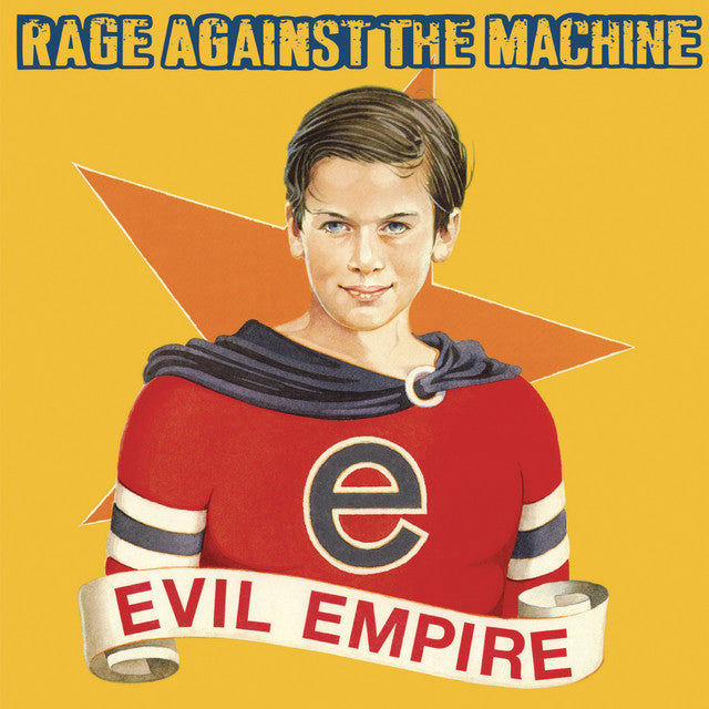 Rage Against the Machine - Evil Empire | Polyvinyl Record Co.