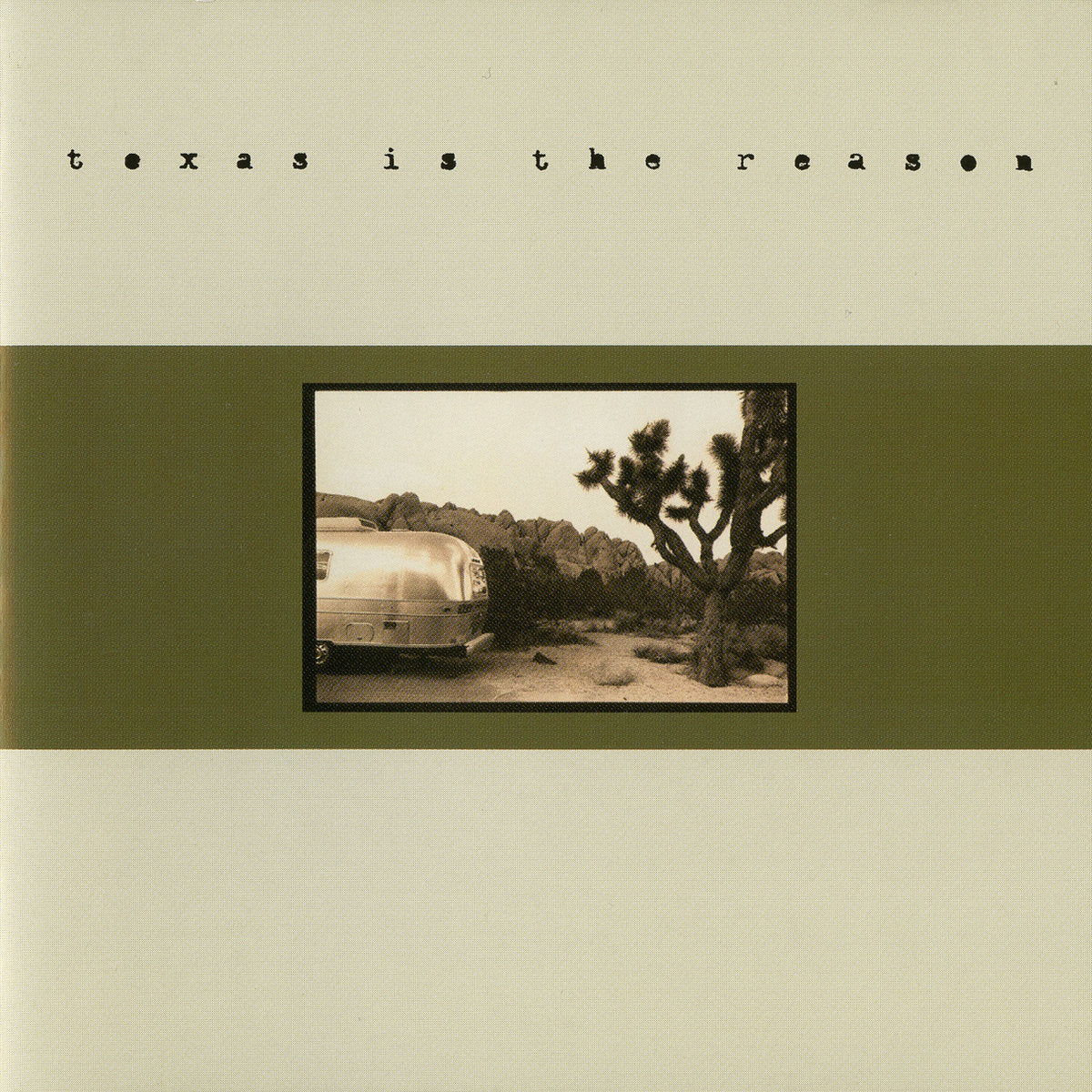 Texas Is The Reason - Texas Is The Reason (TX30 Special