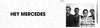 Hey Mercedes Store