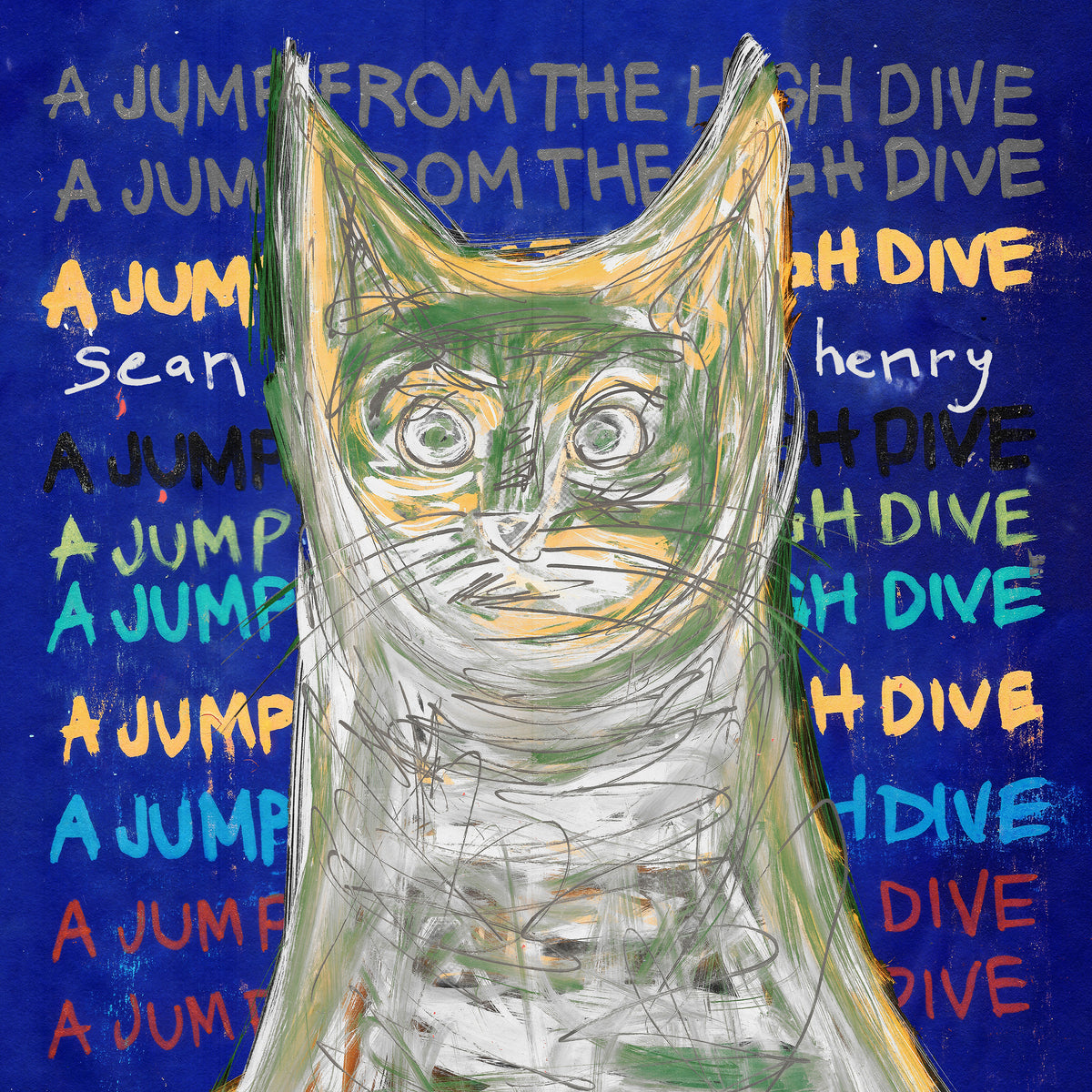 Sean Henry - A Jump from the High Dive (Garage Sale)