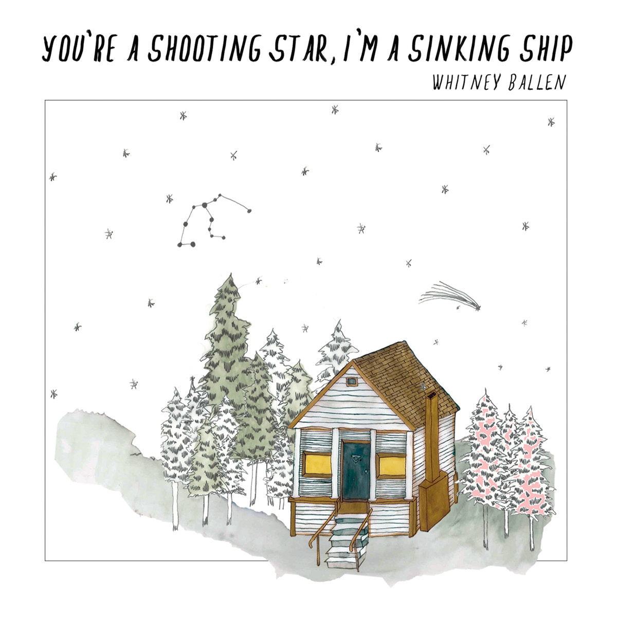 Whitney Ballen - You're A Shooting Star, I'm A Sinking Ship (Garage Sale)