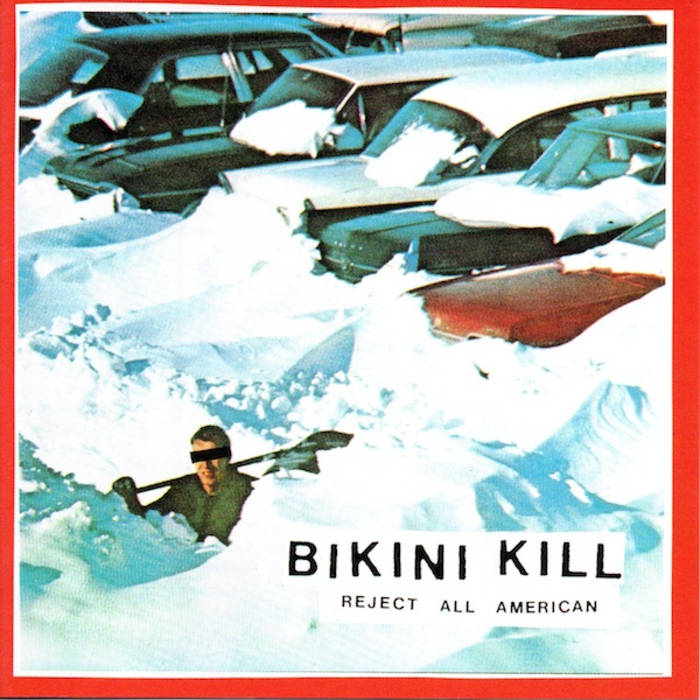 【US盤】Bikini Kill LP Bikini Kill - Reject All American | Polyvinyl Record Co.
