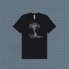 Hey Mercedes - Tree T-Shirt