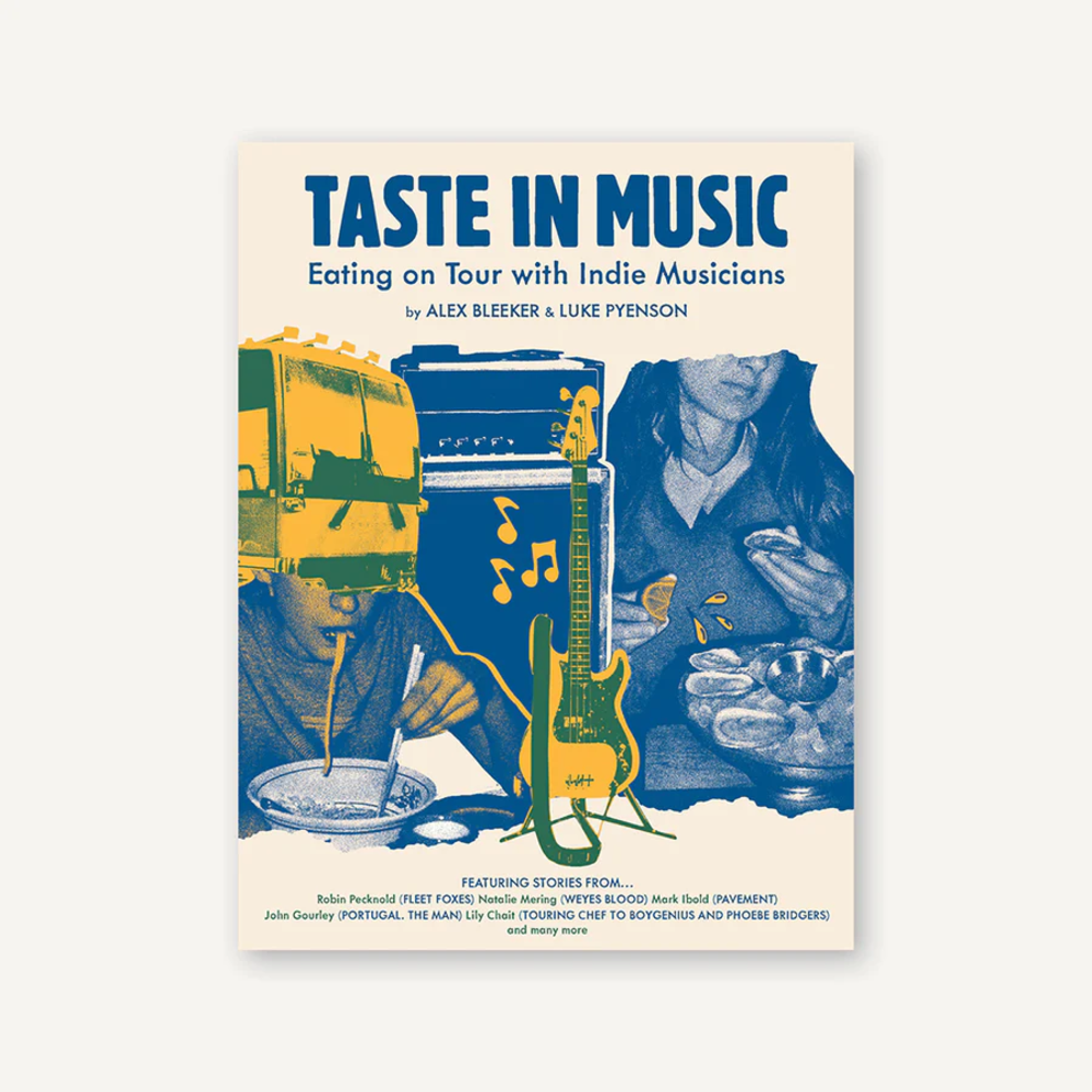 Luke Pyenson & Alex Bleeker - Taste in Music: Eating on Tour with Indie Musicians