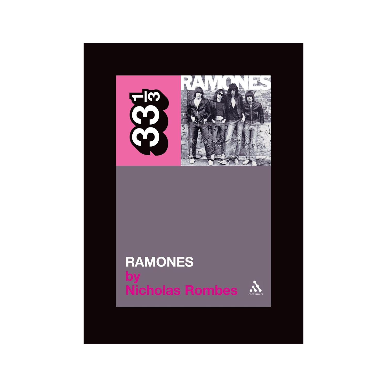 33 1/3 - The Ramones' 