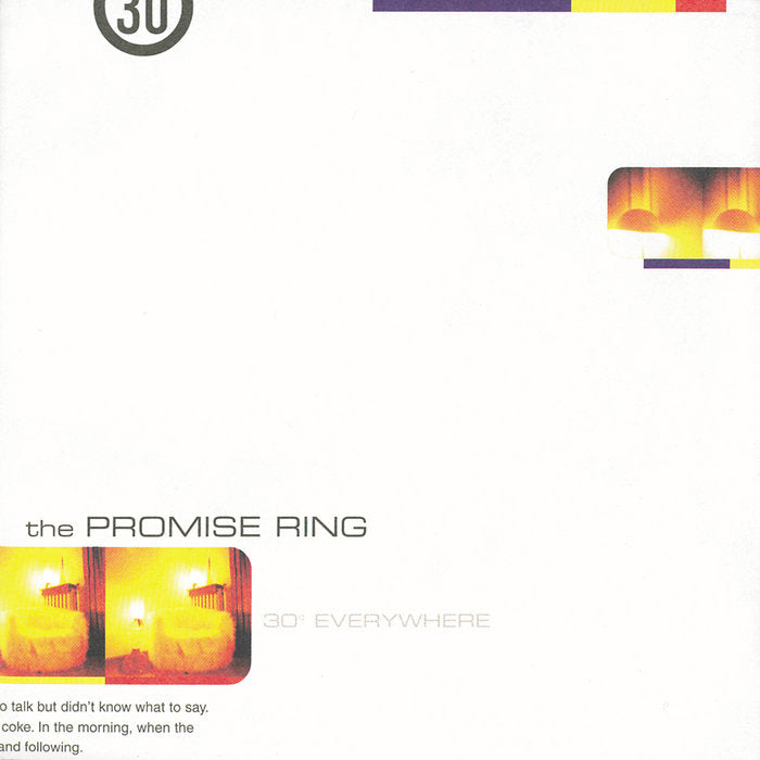 The Promise Ring - 30 Degrees Everywhere