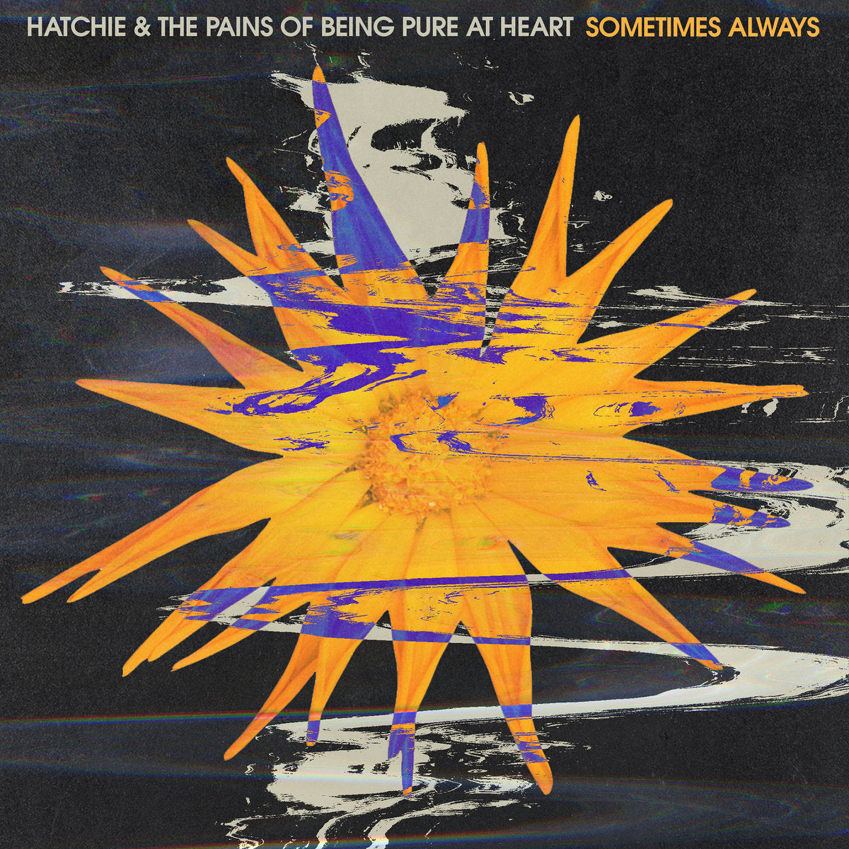 Hatchie/The Pains of Being Pure at Heart - Sometimes Always (Garage Sale)