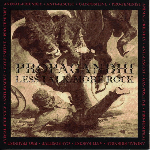 Propaghandi - Less Talk, More Rock