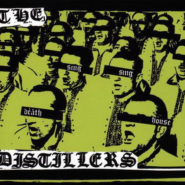 The Distillers - Sing Sing Death House