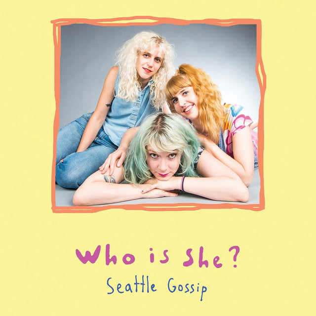 Who Is She? - Seattle Gossip (Garage Sale)