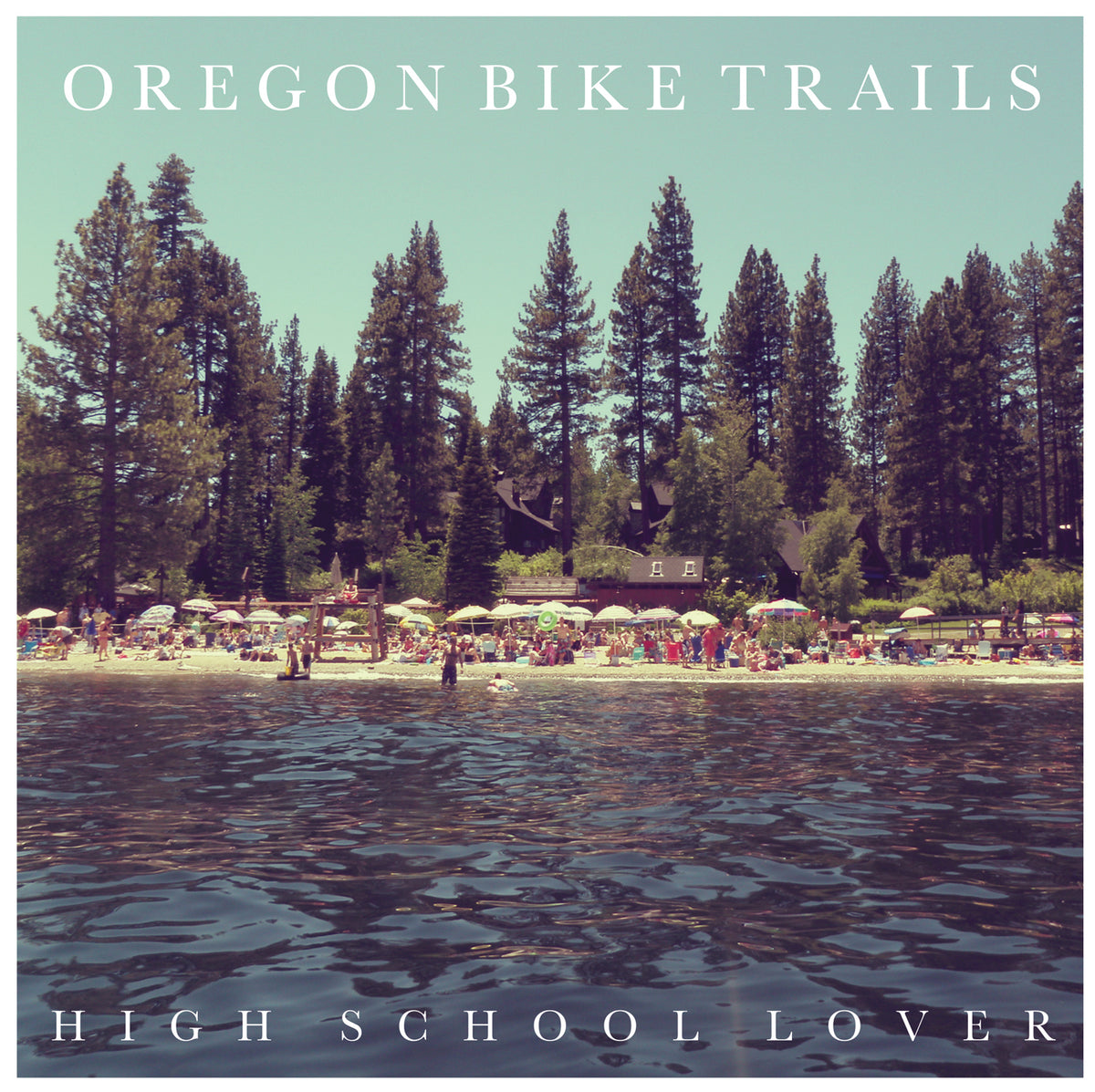 Oregon Bike Trails (Cayucas) - High School Lover (Garage Sale)