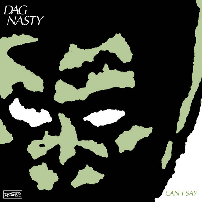 Dag Nasty - Can I Say