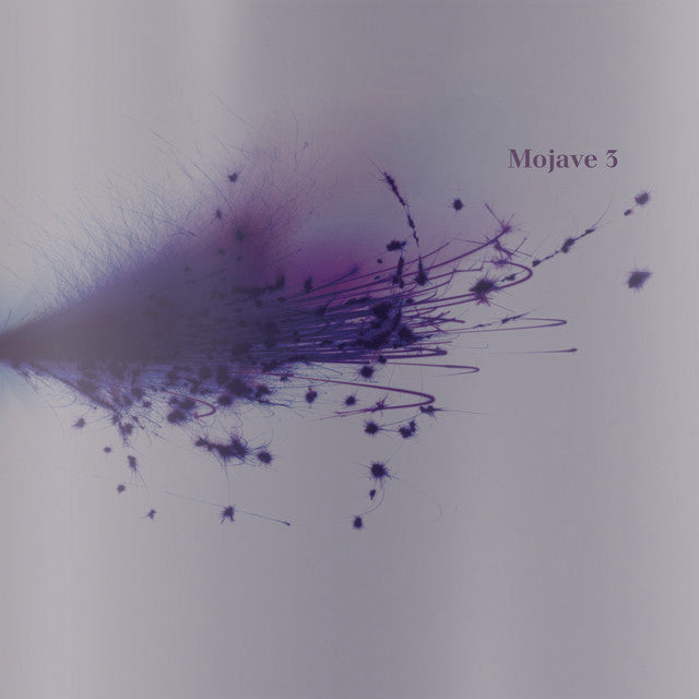 Mojave 3 - Ask Me Tomorrow