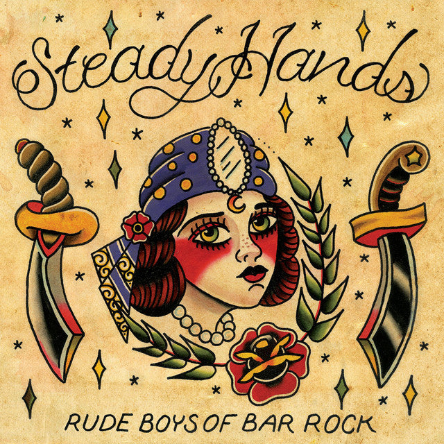 Steady Hands - Rude Boys Of Bar Rock (Garage Sale)