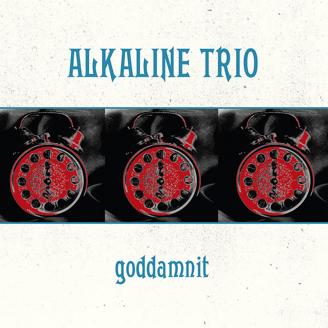 Alkaline Trio - Goddamnit | Polyvinyl Record Co.