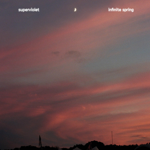 Superviolet - Infinite Spring (Garage Sale)