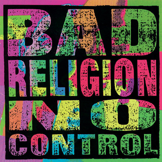 BAD RELIGION NO CONTROL レコード Bad Religion - No Control | Polyvinyl Record Co.