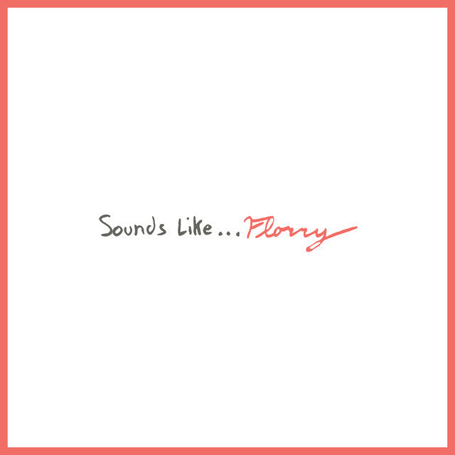 Florry - Sounds Like | Polyvinyl Record Co.